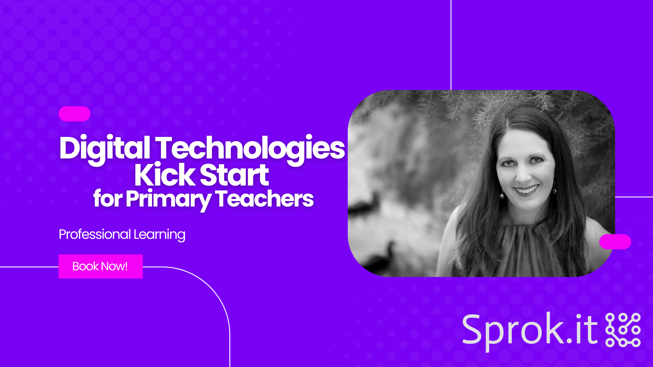 Digital Technologies Kick Start for Primary Teachers PL Event